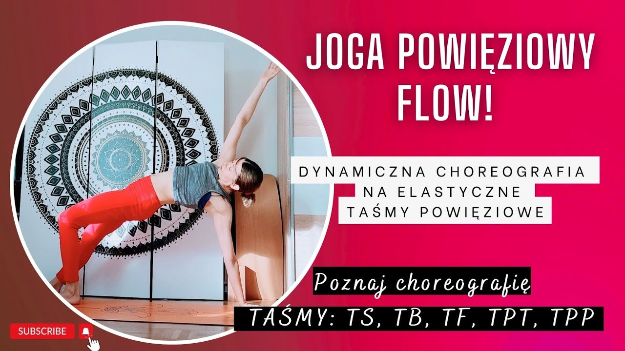 Joga Powięziowy Flow. Dynamiczne budowanie choreografii lekcja 1