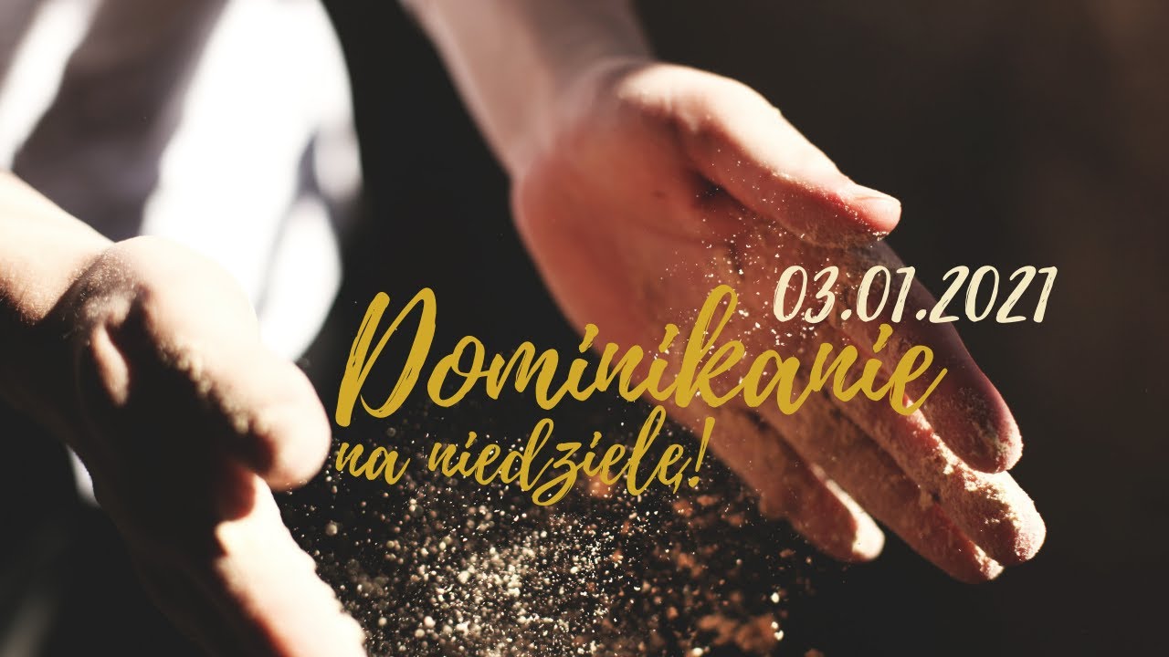 Dominikanie na niedzielę [#105] 03.01.2021 || o. Łukasz Wiśniewski OP