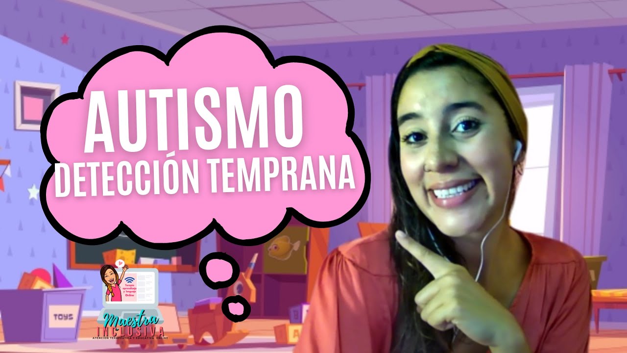 Detección temprana del autismo