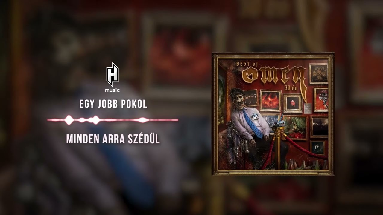 Omen - Egy jobb pokol (hivatalos szöveges videó / official lyric video)
