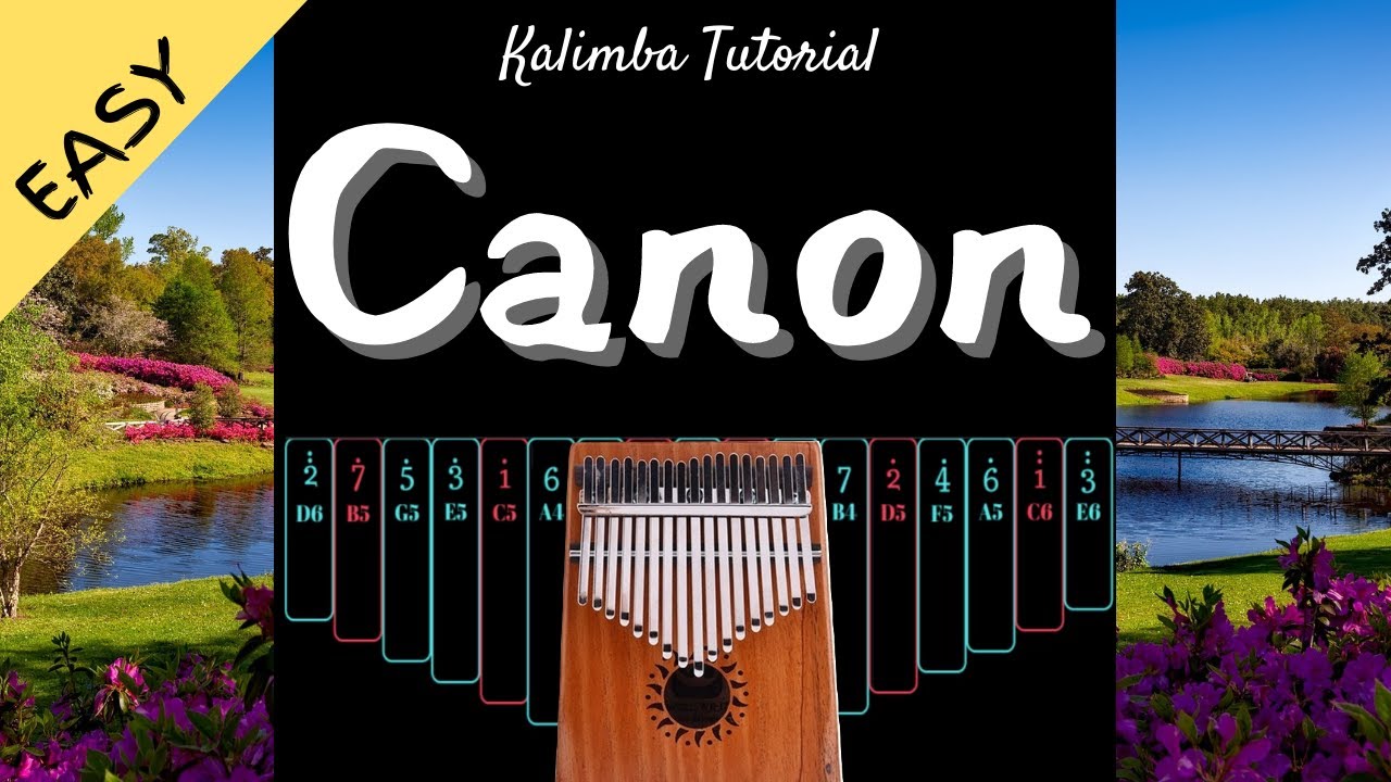 【Easy】Canon | Kalimba Tutorial & Tab
