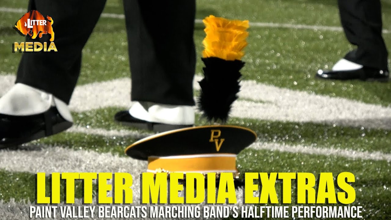 Litter Media Extras: Paint Valley Bearcats Marching Band - Halftime Performance, September 15, 2023