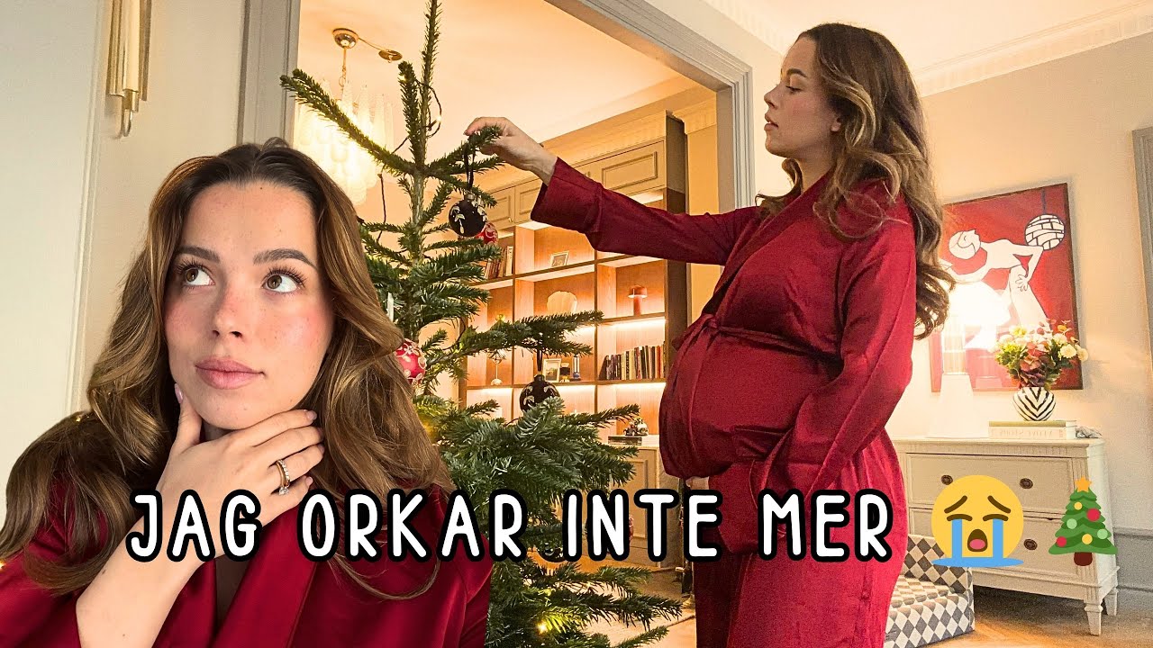 Gravid i v.34… och JULPYNTA LÄGENHETEN!!😭🎄