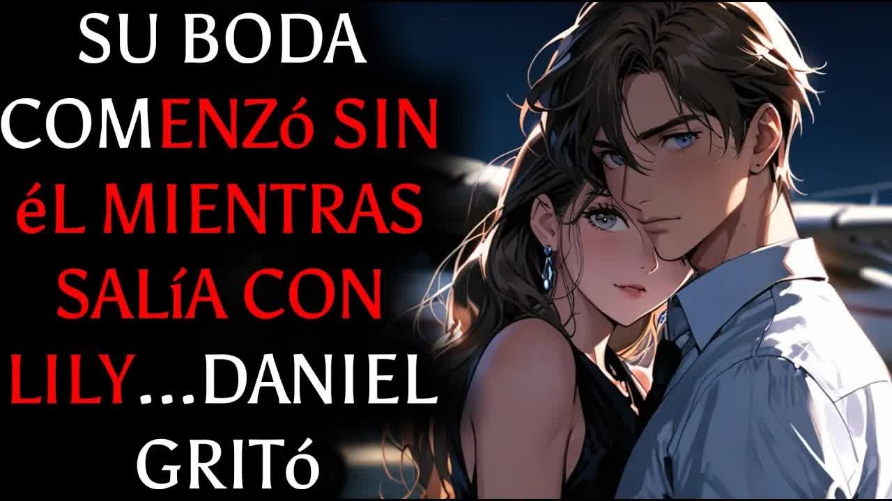 Estoy con Lily  Dile a Emily que paso por ella mañana  Señor… su boda está empezando —Daniel estalló