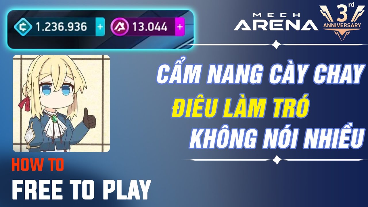 Cẩm Nang Cày Chay - Làm sao có nhiều tiền để mua đồ ngon🤔2024 - Mech Arena
