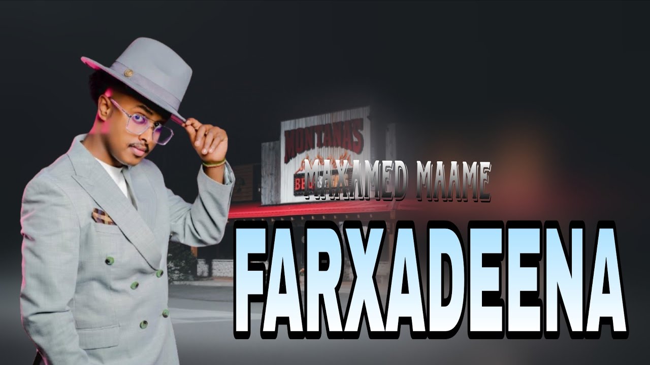 MAXAMED MAAME NEW SONG 2026 { SACADII FARXADEENA }