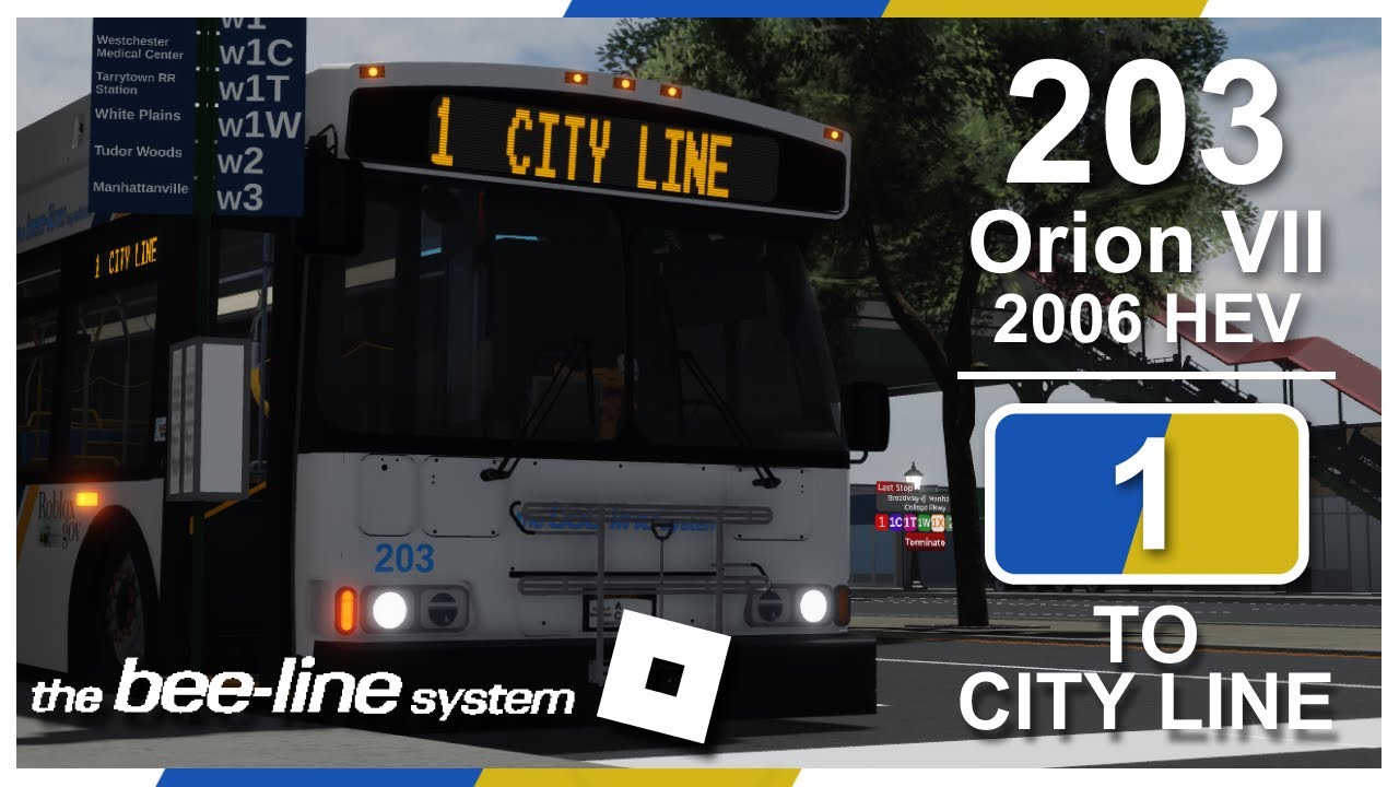 ROBLOX Driving | Westchester Bee-Line · #203 2006 Orion VII HEV · 1 to City Line