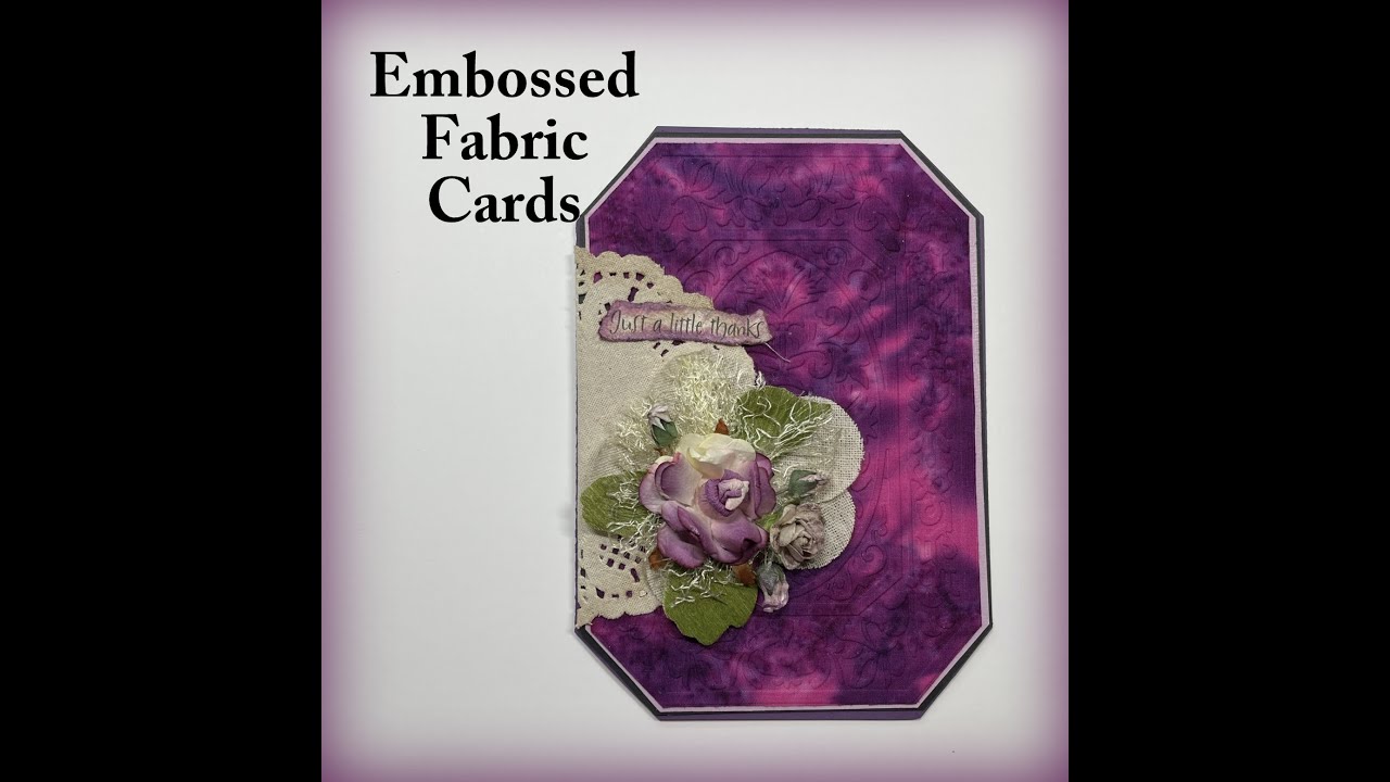 Embossed Fabric Cards