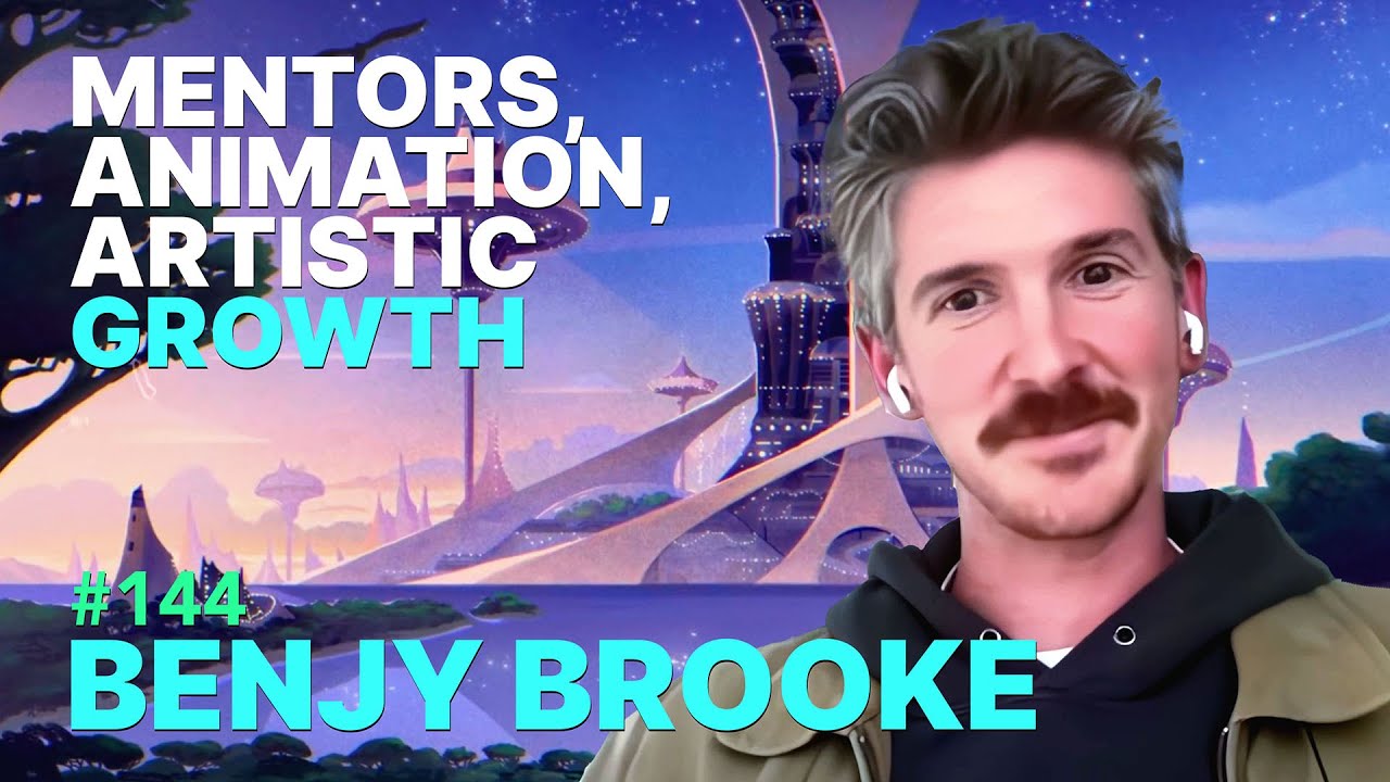 Mentors, Animation and Artistic Growth with Benjy Brooke - Art Cafe #144