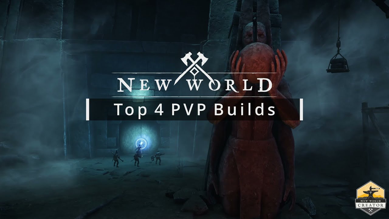 New World Top 4 Best PVP Builds