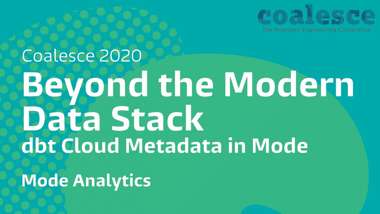 Beyond the Modern Data Stack: dbt Cloud Metadata in Mode
