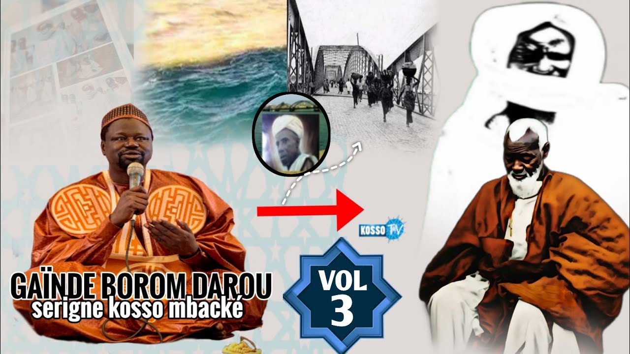 P3:Séjour de Serigne Touba et Mame Thierno à Ndar..Ass camara(Moussa et khadir)serigne kosso mbacké