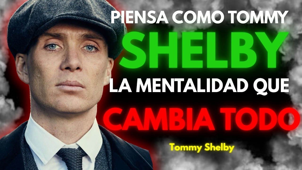 Cómo tener una MENTALIDAD como TOMMY SHELBY 🧠⚡