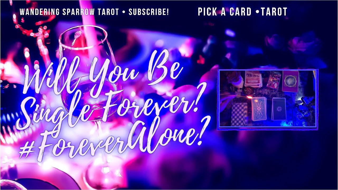 Will You Be Single Forever? When Is Your Next Relationship, With Who? 🤯🔮 PICK A CARD #singlestarot