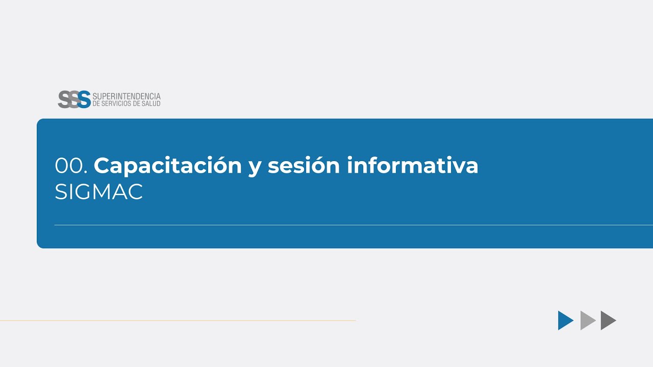 00-SIGMAC  Capacitación y sesión informativa