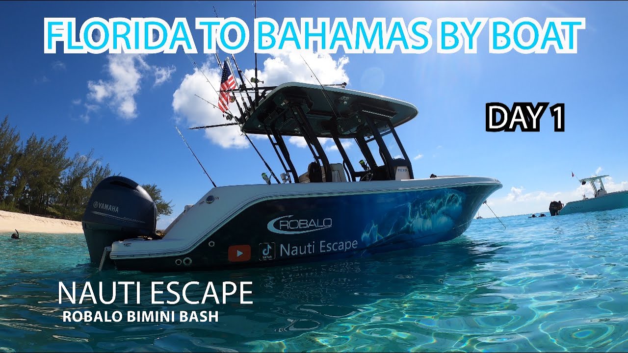 Florida to Bahamas by Boat - Robalo Bimini Bash, part 1
