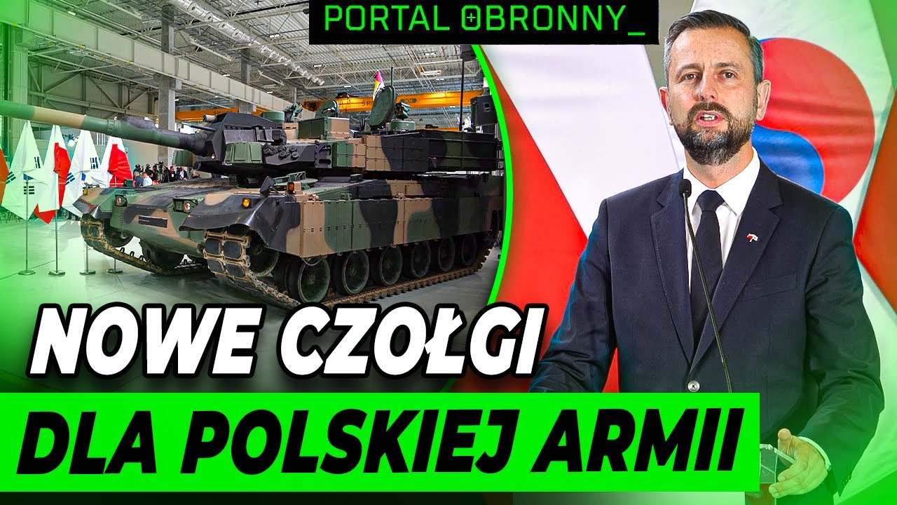 NOWE CZOŁGI W POLSCE. BĘDZIE ICH AŻ 180!