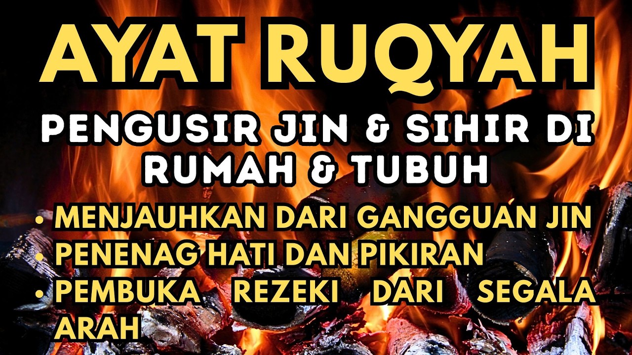 RUQYAH RUMAH & TUBUH PENGUSIR JIN DAN SIHIR, PENENANG HATI & PIKIRAN | AL QUR’AN TEDUH