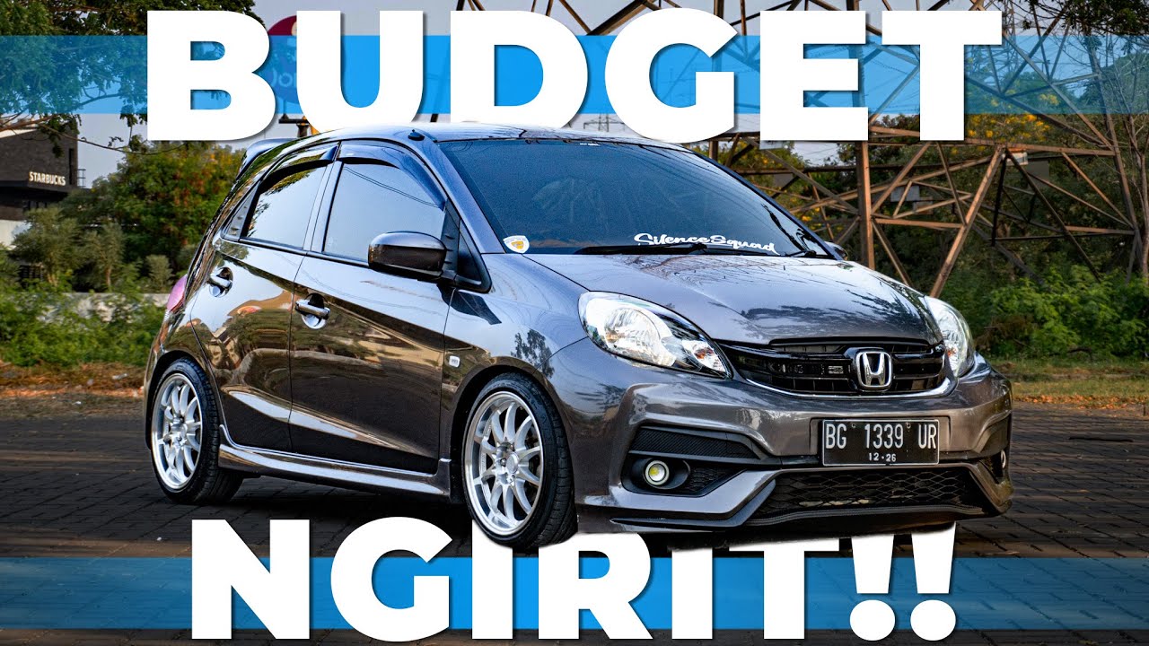 Review Modifikasi Honda Brio Satya | BUDGET KEPEPET TAPI GANTENG MAKSIMAL