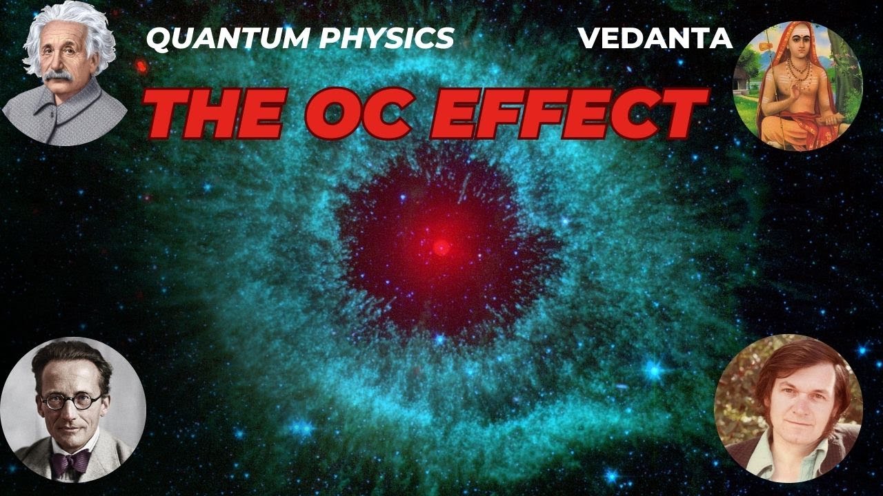 The Observer Consciousness Effect | Where Vedanta Meets Quantum Physics