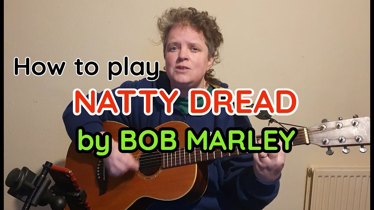 Natty Dread | Bob Marley | Guitar Lesson