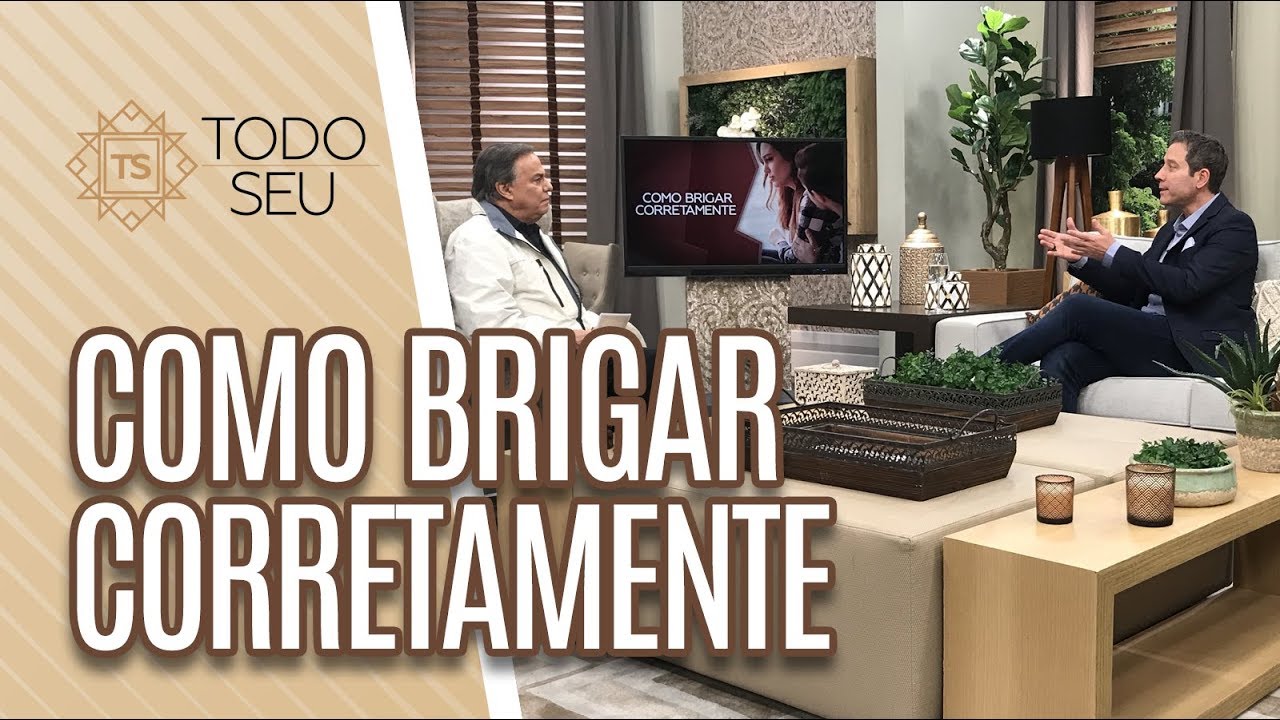 Como brigar corretamente - Todo Seu (16/07/19)