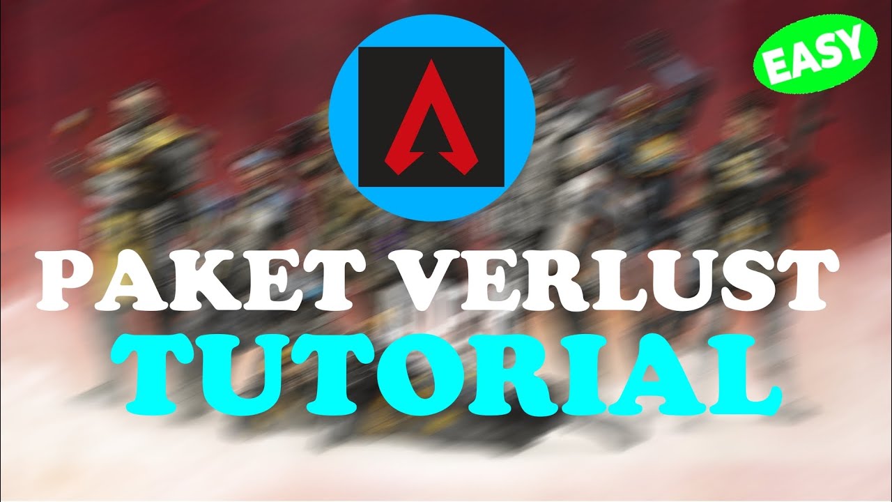 Apex Legends - Paketverlust beheben - Tutorial | Deutsch | 2022