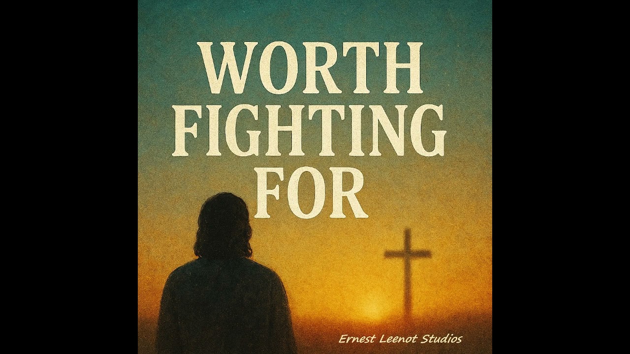 Worth Fighting For