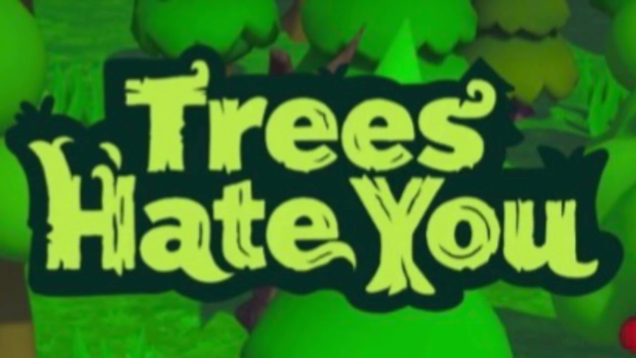 Trees Hate You - Main OST [DEMO]