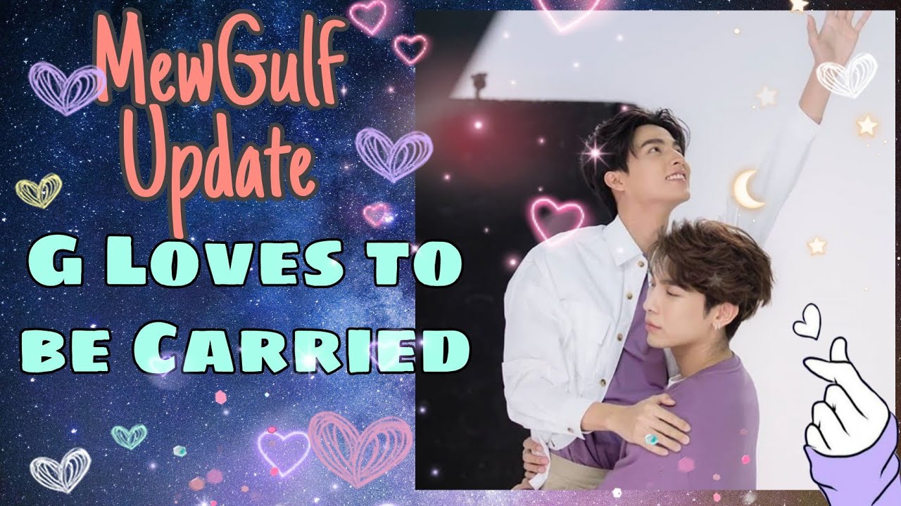MewGulf Update (ENG SUB): Gulf Loves Being Carried | Playmore Ad Behind the Scenes #PlaymorexMewGulf