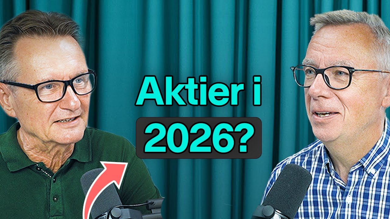 Investeringspodcasten 303: Hvad sker der i 2026? (Tech, Novo vs Eli Lilly, m.m.)