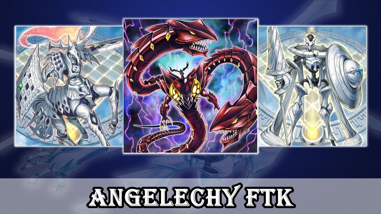 NEW ANGELECHY FTK 1 card combo