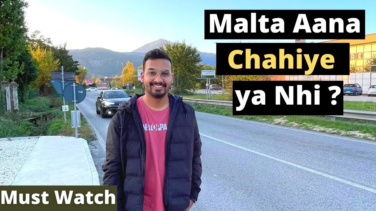 Should you come to Malta or not ? Malta Aana Chahiye ya Nhi ? in Hindi