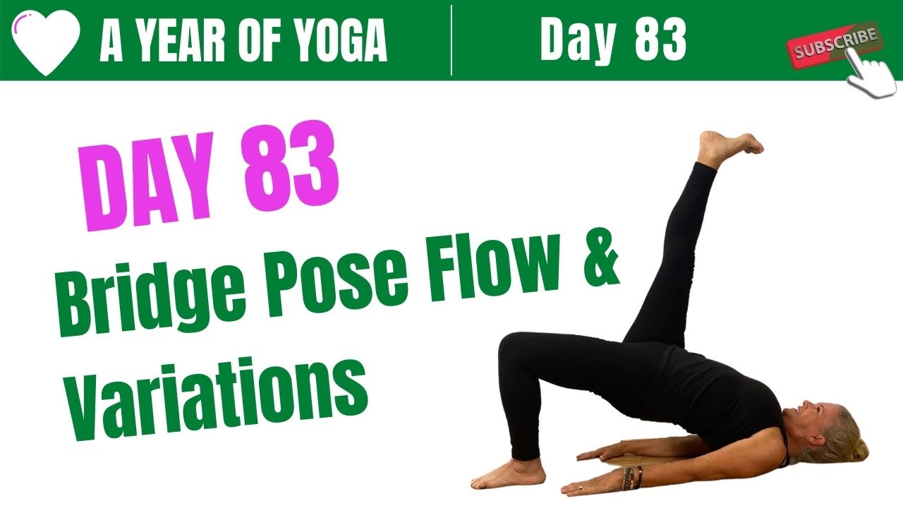 Bridge Pose | Setu Bandhasana | Yoga Bridge Pose Variations