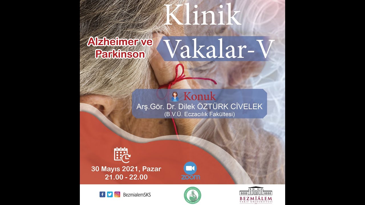 Klinik Vakalar V - Alzheimer ve Parkinson