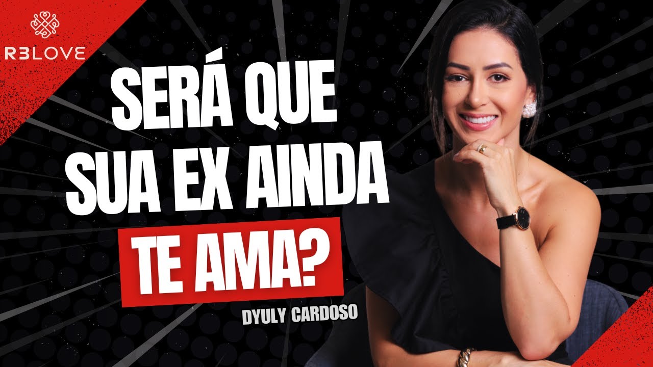Descubra os SINAIS que sua EX AINDA TE AMA e que EXISTE a chance de RECONQUISTAR!