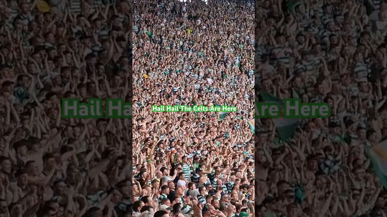 Celtic fans sing Hail Hail at Scottish Cup Final vs Rangers 