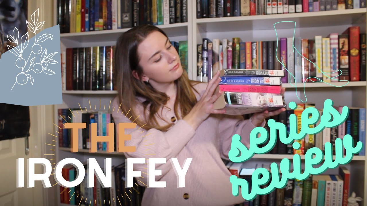 SERIES REVIEW | The Iron Fey - Julie Kagawa