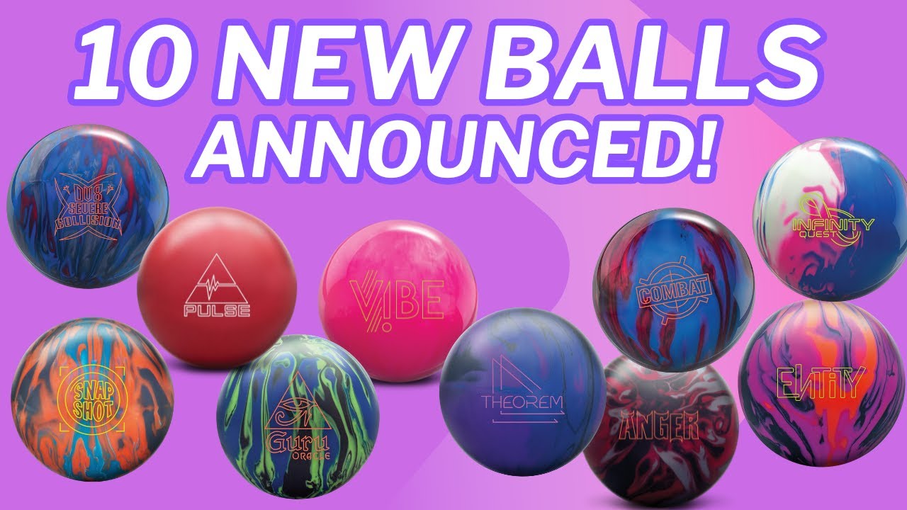 10 NEW BOWLING BALLS! Theorem Solid, Guru, Pulse, Bubblegum Vibe, and MORE!
