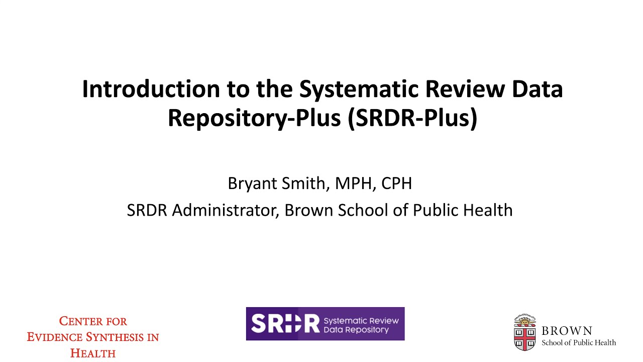 Introduction to SRDR+ for Data Extraction of Systematic Reviews