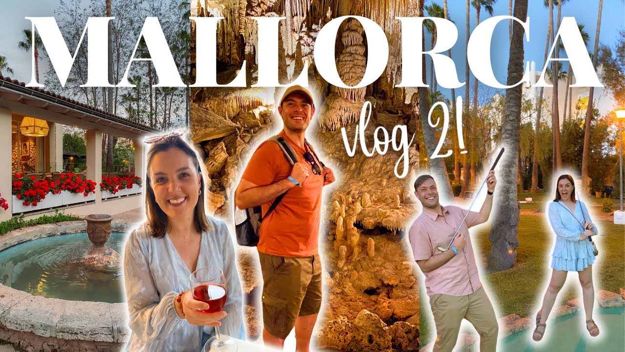 BIRTHDAY IN MALLORCA! 🎂 Boat From Sa Coma to Porto Cristo, Caves Of Drach, Mini Golf Paradis!