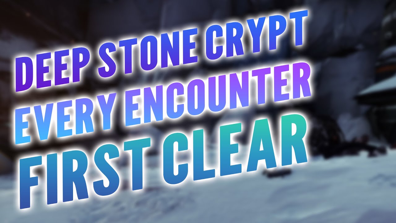ALL DEEP STONE CRYPT CLEARS - Destiny 2 Beyond Light