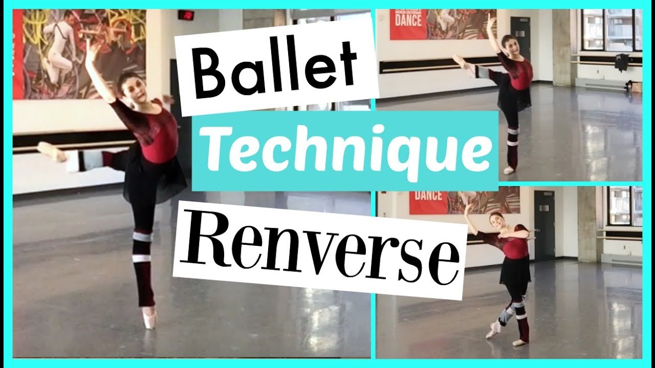 Ballet Technique: Renverse | Kathryn Morgan