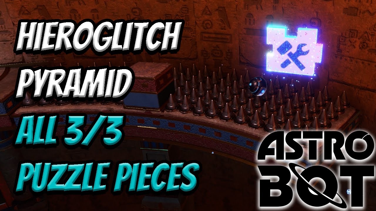 Hieroglitch Pyramid - All 3/3 Puzzle Piece Locations | Astro Bot