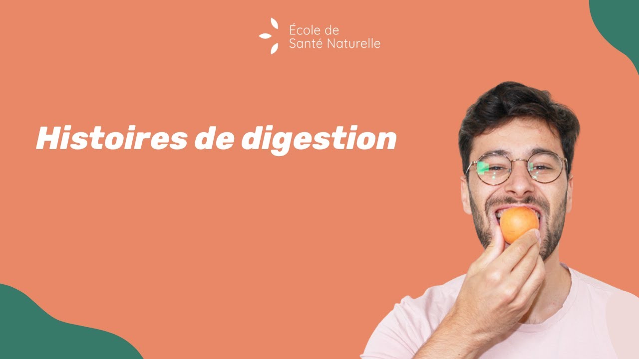 Histoires de digestion