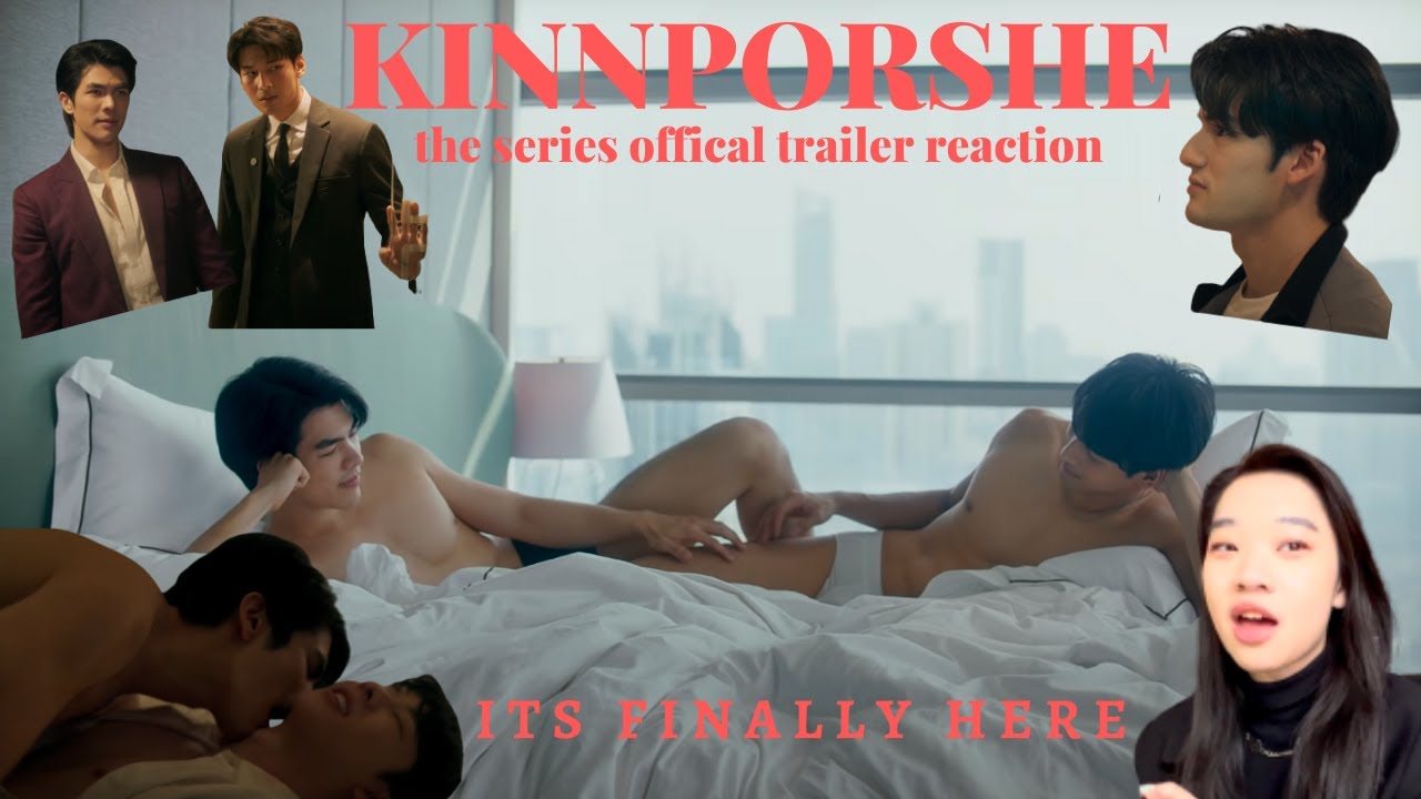 [IT IS FINALLY HERE] KinnPorsche The Series Official Trailer Reaction