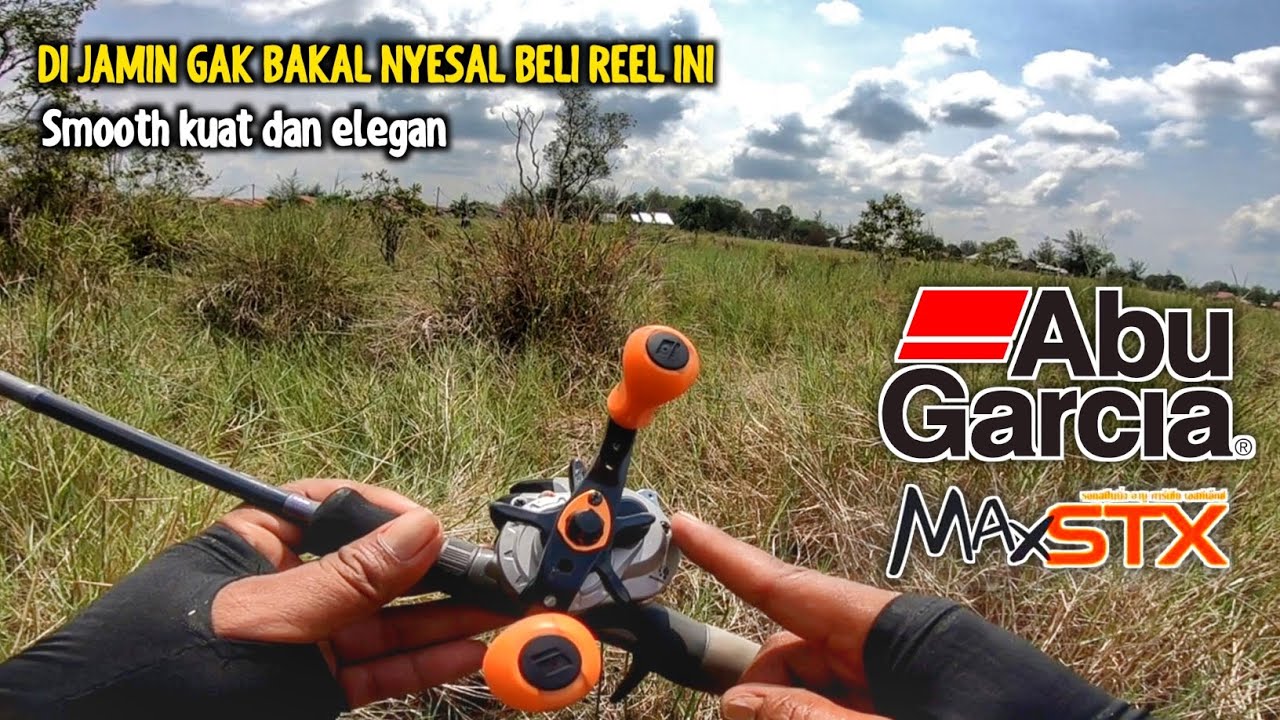 TEST REEL BC ABU GARCIA-Max STX FT STORM ADVENTURE 4-10 LB||UNTUK CASTING GABUS