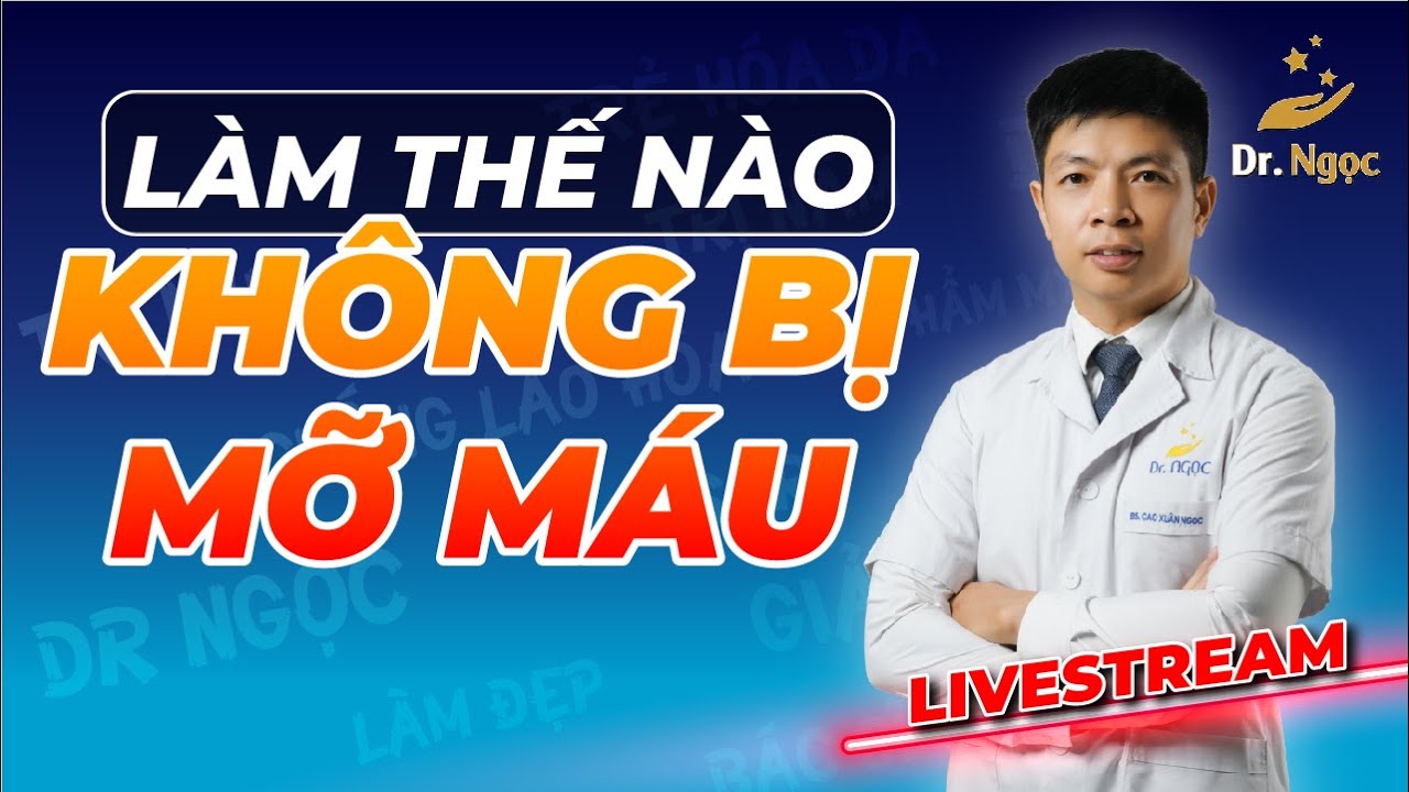 Làm Thế Nào Để Không Bị Mỡ Máu