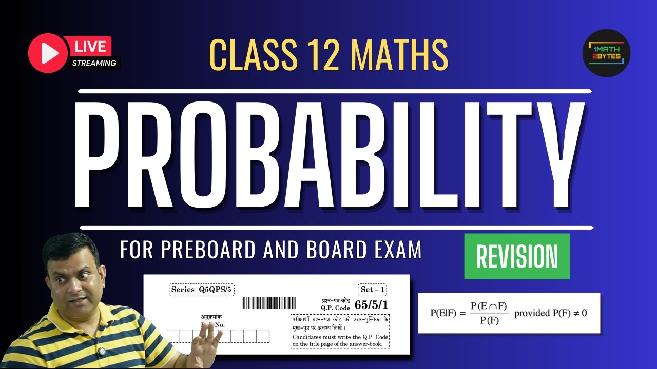 Live -  Probability Revision | Class 12 Maths (CBSE Board Exam 2026)