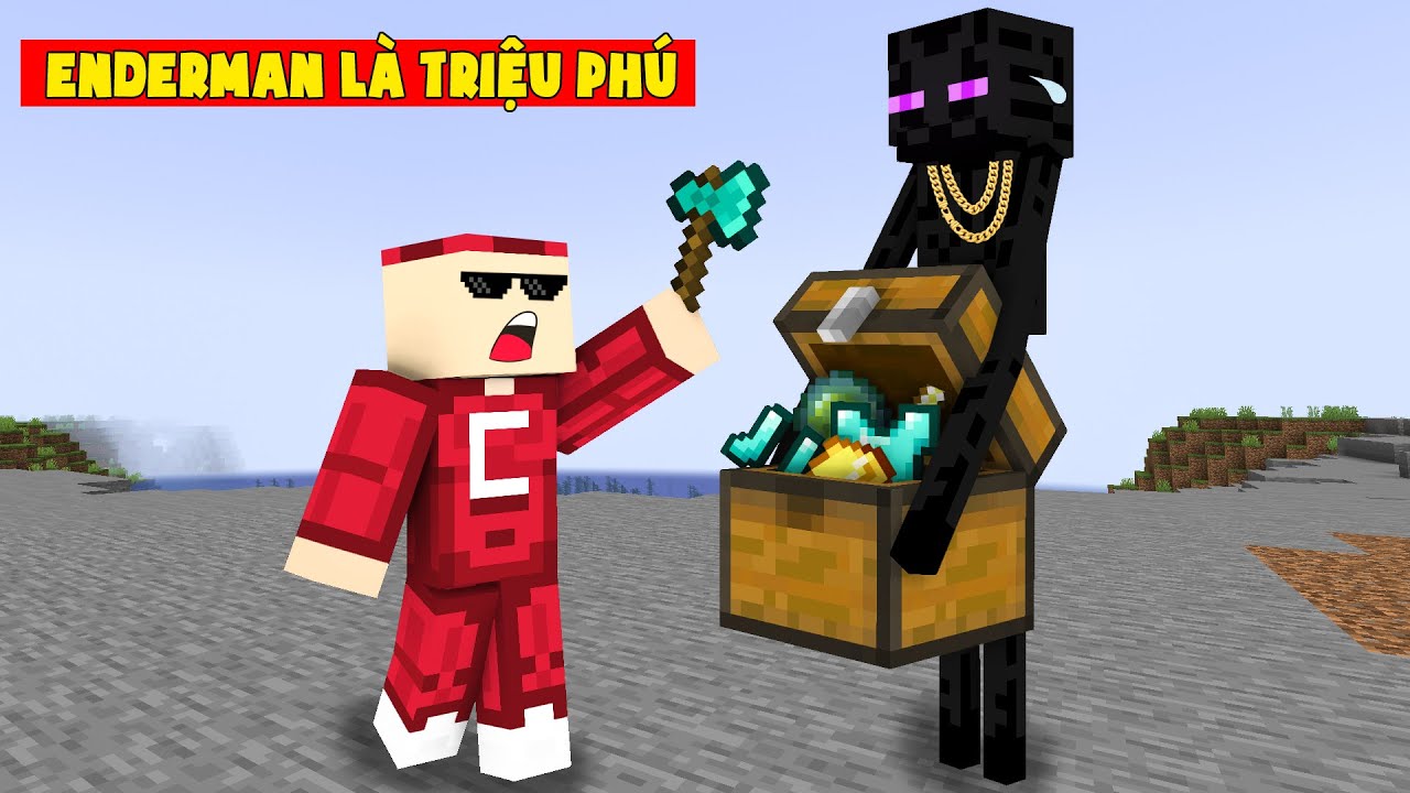 Minecraft Nhưng Enderman L&agrave; Triệu Ph&uacute;